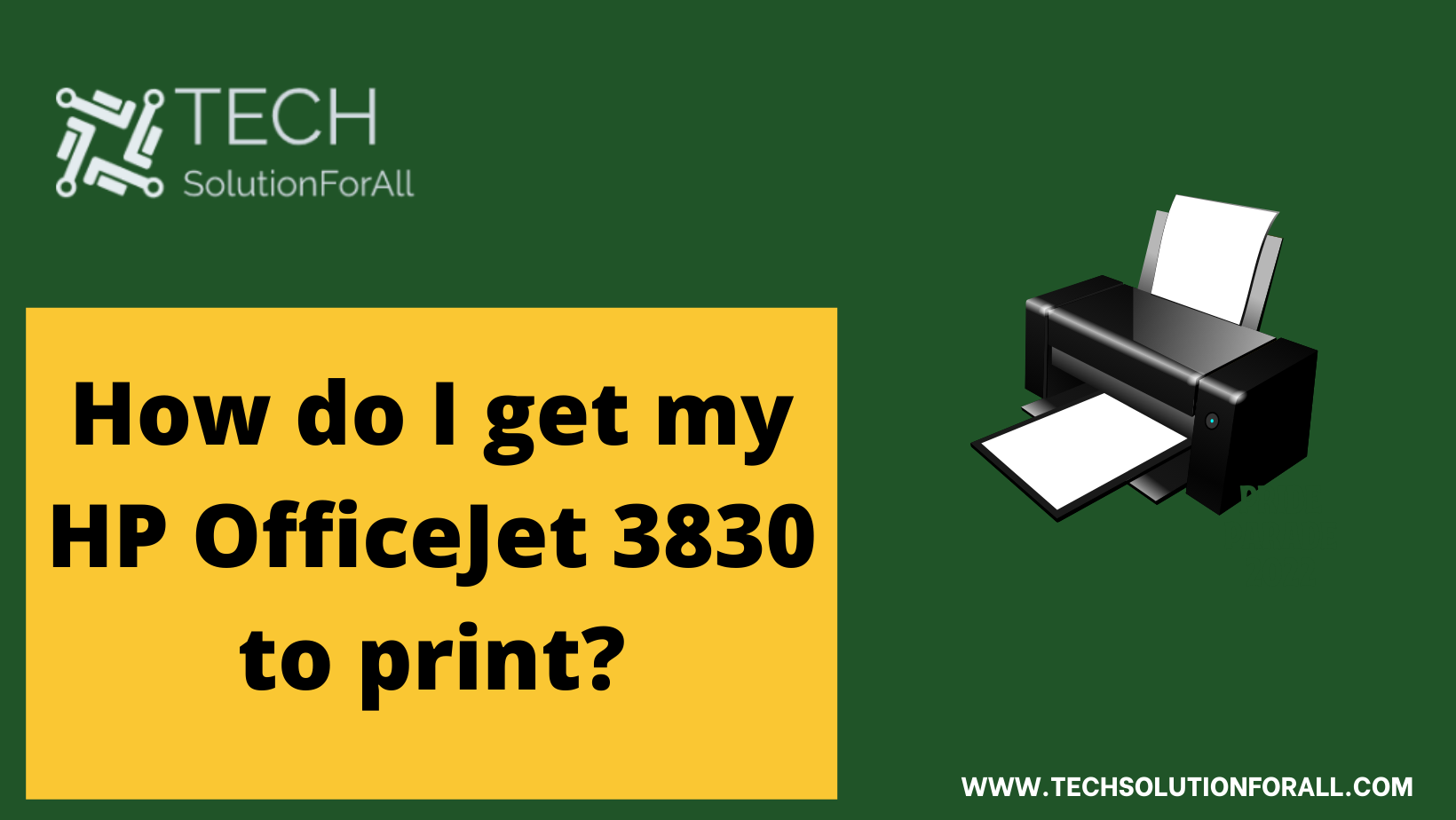 HP OfficeJet 3830 not printing anything